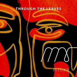 Album cover of Through the Leaves
