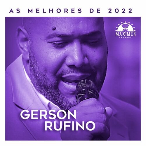 Gerson Rufino Vai Passar Ouvir M Sica Com Letra Deezer