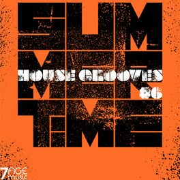 Album cover of Summertime House Grooves, Vol. 6