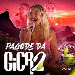 Album cover of Pagode da Gica 2, Vol. 1 (Ao Vivo)