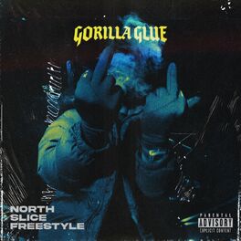 Album cover of Gorilla Glue (North Slice Freestyle)