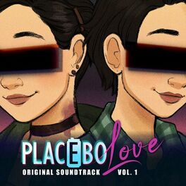 Album cover of Placebo Love (Original Soundtrack, Vol. 1)