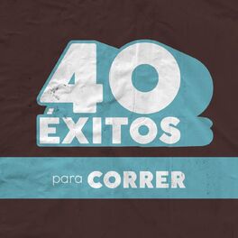 Album cover of 40 Éxitos: Para Correr