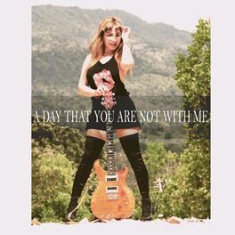 Album cover of A Day That You Are Not With Me