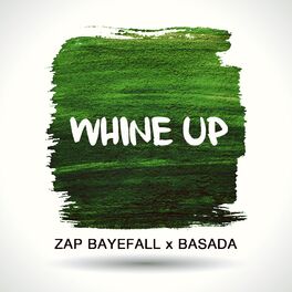 Album cover of Whine Up