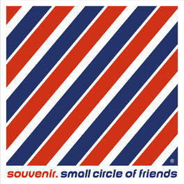 Small Circle Of Friends: albums, songs, playlists | Listen on Deezer