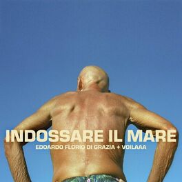 Album cover of Indossare il mare (Edit)