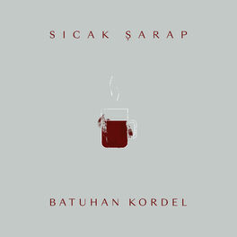 Album cover of Sıcak Şarap