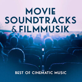 Album cover of Movie Soundtracks & Filmmusik - Best of Cinematic Music