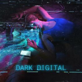 Album cover of Dark Digital