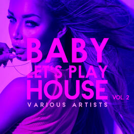 Album cover of Baby, Let's Play House, Vol. 2