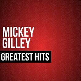 Album cover of Mickey Gilley Greatest Hits