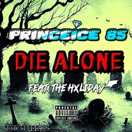 Album cover of Die Alone (feat. TheHxliday)