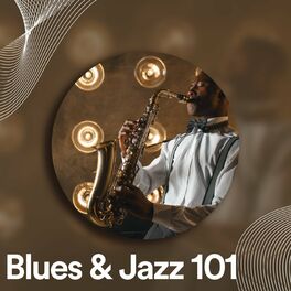 Album cover of Blues & Jazz 101