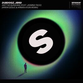 Album cover of Ain't No Sunshine (feat. Jasmine Pace) (Arem Ozguc & Arman Aydin Remix)