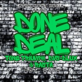 Album cover of DONE DEAL (feat. DVS-DLUX & RASTA)