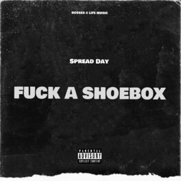 Album cover of Fuck a Shoebox (feat. Lil Duke)