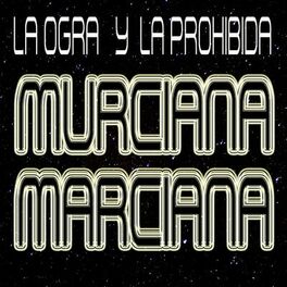 Album cover of Murciana Marciana