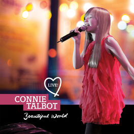 Connie Talbot Brasil: Beautiful World letras