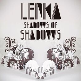 Album cover of Shadows of Shadows - Remix EP
