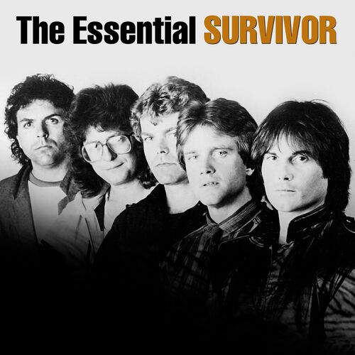 Survivor The Essential Survivor chansons et paroles Deezer