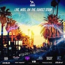 Album cover of Live Wire on the Sunset Strip