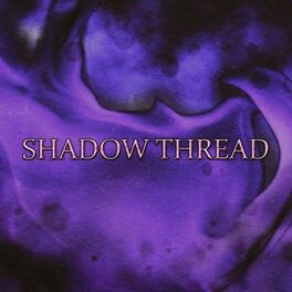 Album cover of Shadow Thread