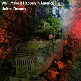 Album cover of We'll Make it Happen in America