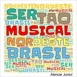Album cover of Ser Tão Musical Nordeste Brasil