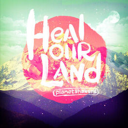 Album cover of Heal Our Land