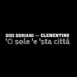 Album cover of O sole e sta città