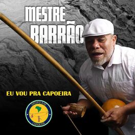 Album cover of Grupo Axé Capoeira: Eu Vou Pra Capoeira