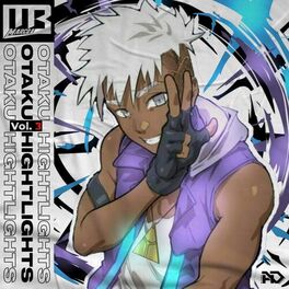 Album cover of Otaku Highlights, Vol. 3 (feat. ShiroNeko)