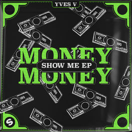 Album cover of Money Money / Show Me EP