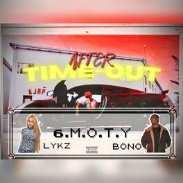 Album cover of 6MOTY (feat. Bono & Lykz)