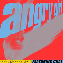 Album cover of Angry Girl (CHAI Version)