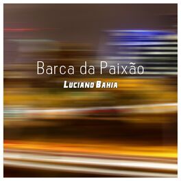 Album cover of Barca da Paixão