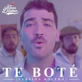 Album cover of Te Boté (versión bolero)