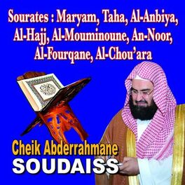 Album cover of Sourates Maryam, Taha, Al Anbiyah, Al Hajj, Al Mouminoun, An Noor, Al Fourqane, Al Chou'ara - Quran - Coran - Récitation Coranique