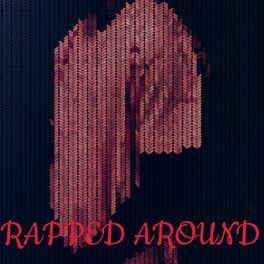Album cover of RAPPED AROUND