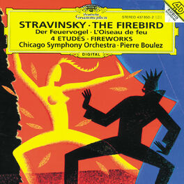 Album cover of Stravinsky: L'Oiseau de Feu; Feu d'artifice; Quatre Etudes pour orchestre