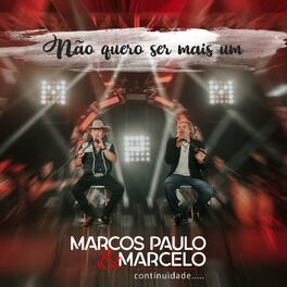 Marcos Paulo & Marcelo: músicas com letras e álbuns