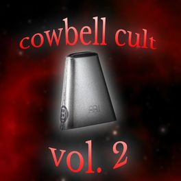 Album cover of Cowbell Cult, Vol. 2