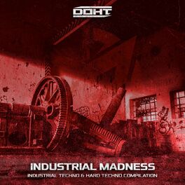Album cover of Industrial Madness