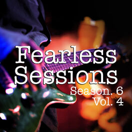 Album cover of Fearless Sessions, Season. 6 Vol. 4 (Live)