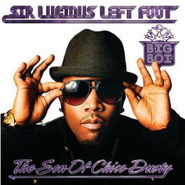 Album cover of Sir Lucious Left Foot...The Son Of Chico Dusty (Edited Version)
