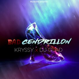Album cover of Bad cendrillon