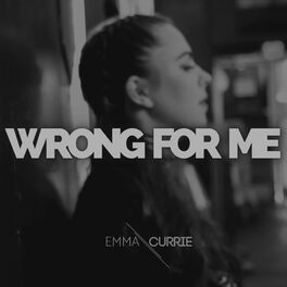 Album cover of Wrong For Me