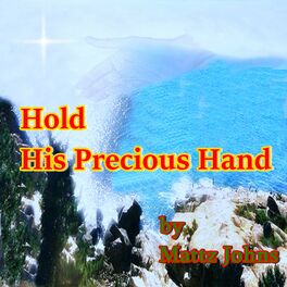 Album cover of Hold His Precious Hands