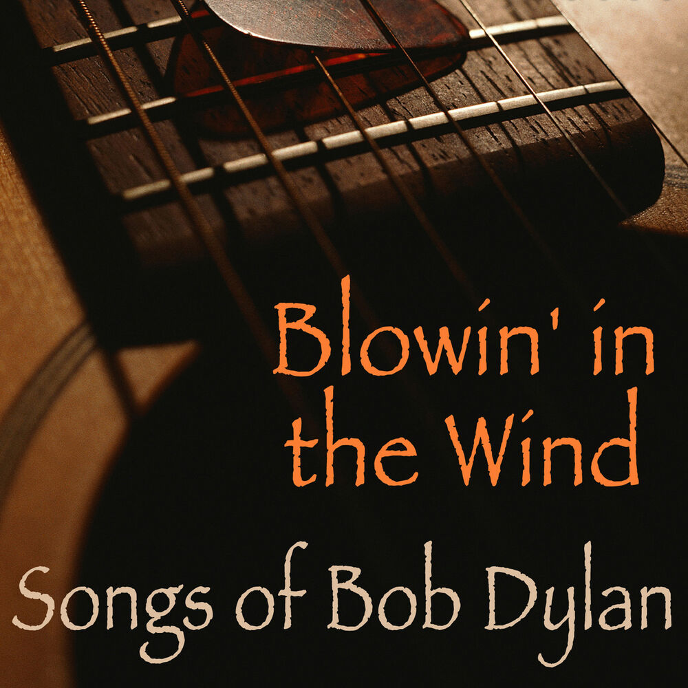 Blowin' In the Wind